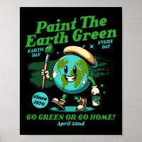 Paint The Earth Green Eco-friendly Awareness Earth