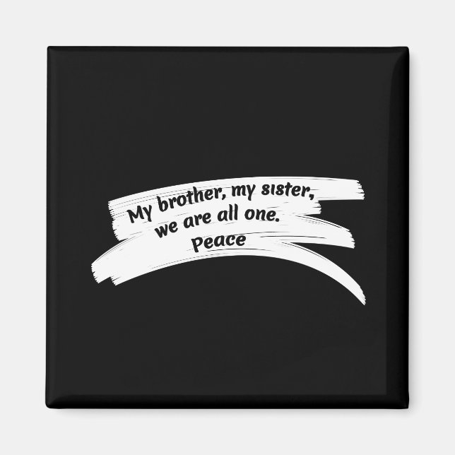 Paint Wipe Peace Message Magnet (Front)