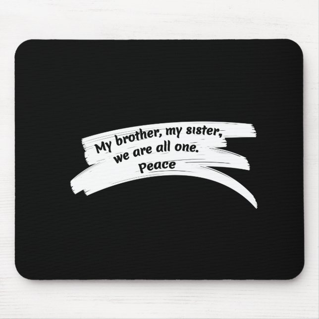 Paint Wipe Peace Message Mouse Mat (Front)