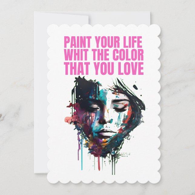 paint your life with the colour that you want invitation (Front)