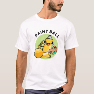 Paintball Funny Paint Pun T-Shirt