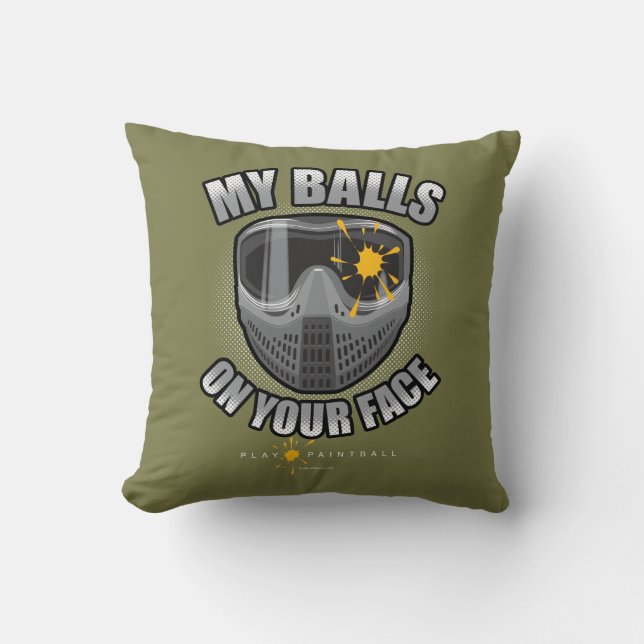 Paintball On Your Face Cushion (Front)