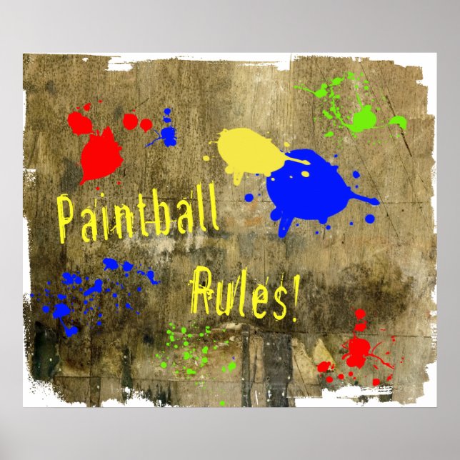 Paintball Rules on a Grunge Wall Poster (Front)