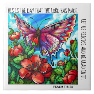 Painted butterfly & flowers w/ verse Psalm 118:24 Tile