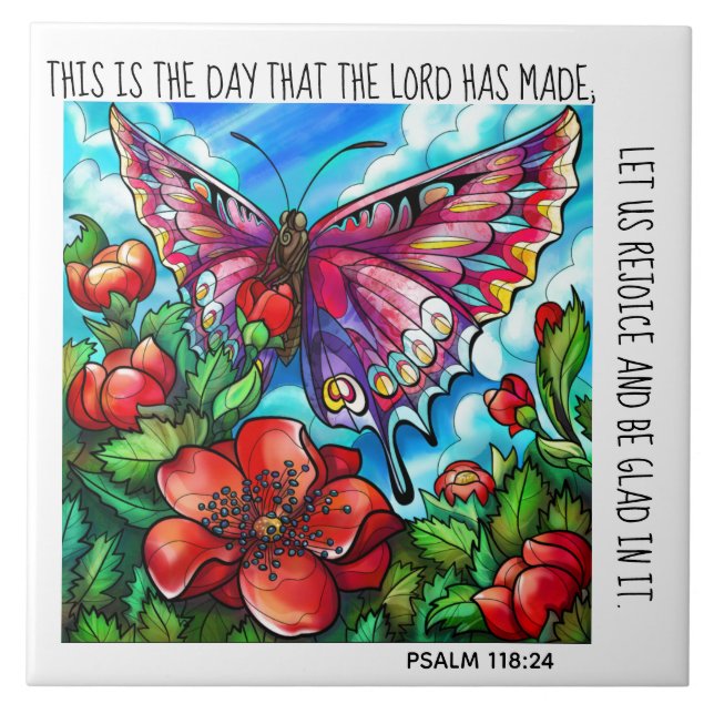 Painted butterfly & flowers w/ verse Psalm 118:24 Tile (Front)