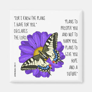 Painted butterfly, verse from Jeremiah 29:11 Magnet