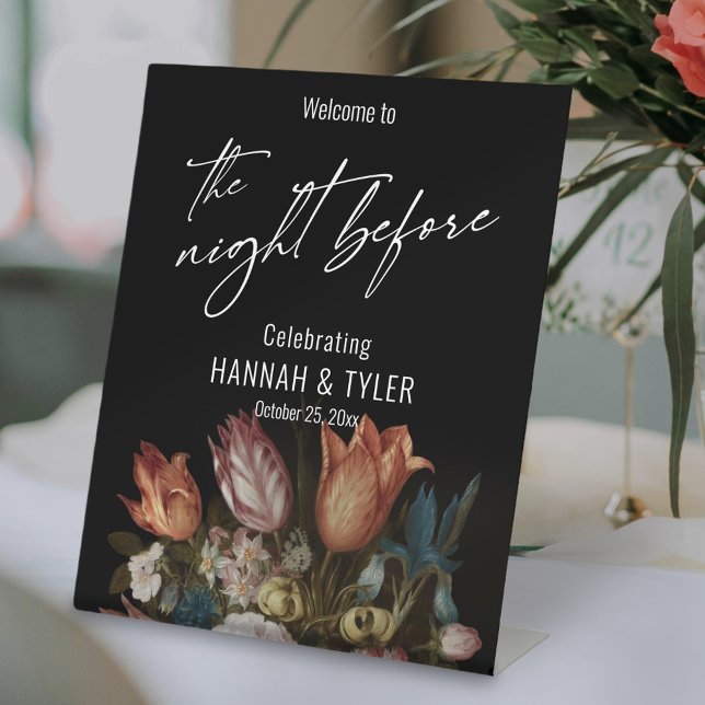 Painted Dutch Flowers Welcome to The Night Before Pedestal Sign (Creator Uploaded)