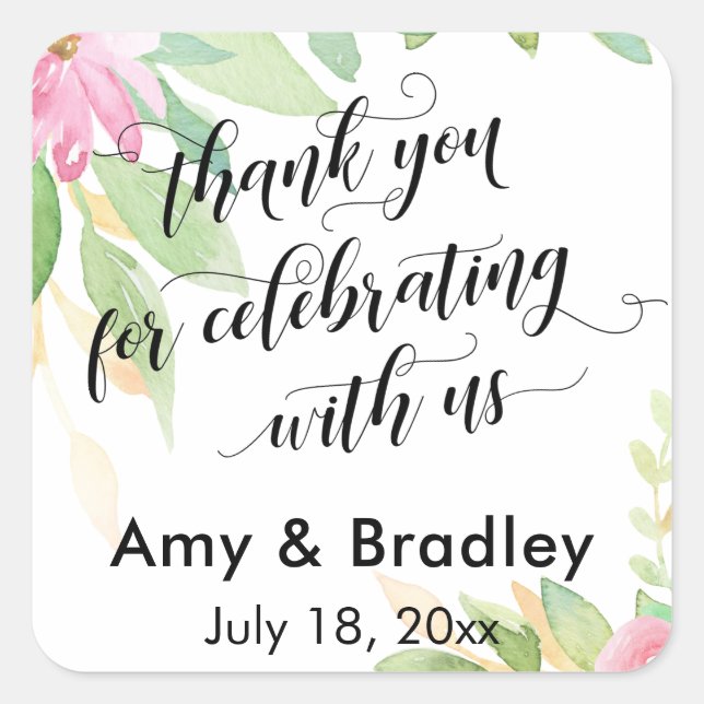 Painted Flowers Thank You for Celebrating With Us Square Sticker (Front)