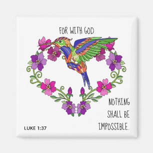 Painted flowers, w verse from Luke 1:37 Magnet