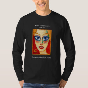 Painter Kees Van Dongen Woman With Blue Eyes Pain T-Shirt