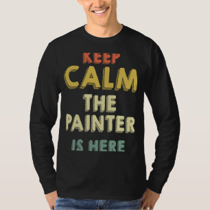 Painter Varnisher and Art Artists  58 T-Shirt