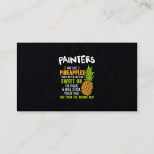 Painters Are Like Pineapples. Business Card