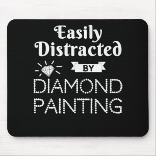 Painting  Diamond Painting Hobby Easily Distracted Mouse Mat