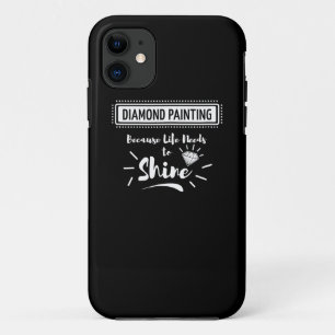 Painting Diamond Painting Hobby Life Needs iPhone 11 Case