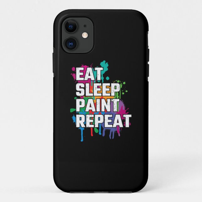 Painting | Eat Sleep Paint Repeat Funny Painting Case-Mate iPhone Case (Back)