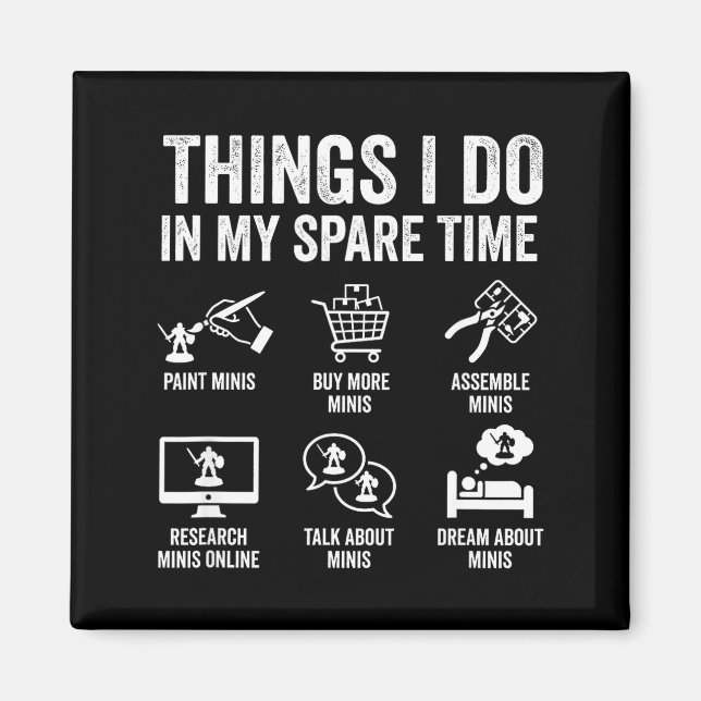 Painting Miniatures Tabletop Wargame Board Games E Magnet (Front)