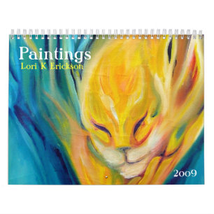 Paintings 2009 Lori K Erickson Calendar