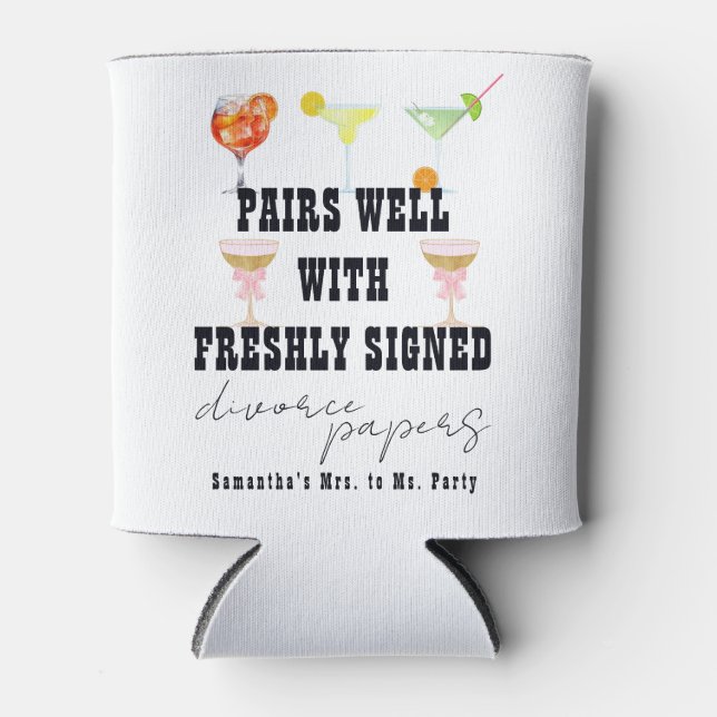 Pairs Well Divorce Papers Cocktail Brunch Party Can Cooler (Front)