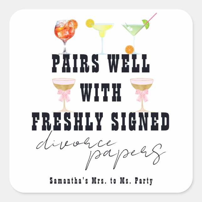 Pairs Well Divorce Papers Cocktail Brunch Party Square Sticker (Front)