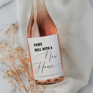 Pairs Well With A New Home Housewarming Gift Wine Label