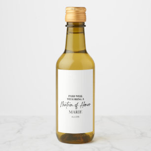 Pairs Well With Being A Matron of Honor Proposal Wine Label