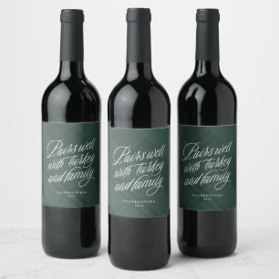 Pairs well with funny plaid Thanksgiving Wine Label