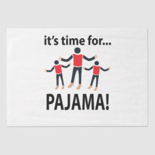 Pajama It's Time For Pajama Tissue Paper