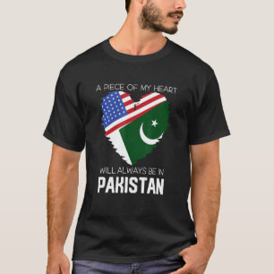 Pakistani Flag Half Of My Heart Is In Pakistan T-Shirt