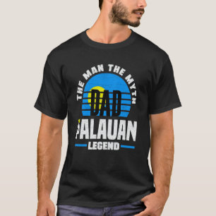 Palau Palauan Palau Flag Fathers Day  1 T-Shirt