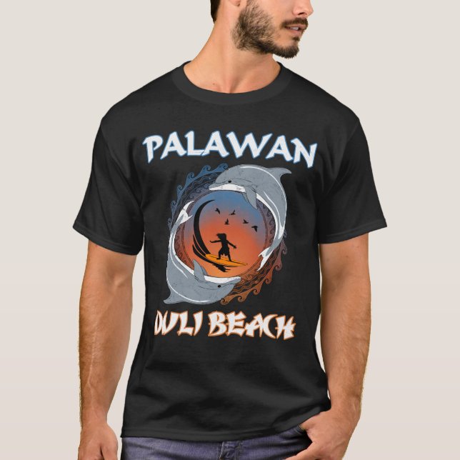 Palawan Duli Beach Philippines T-Shirt (Front)