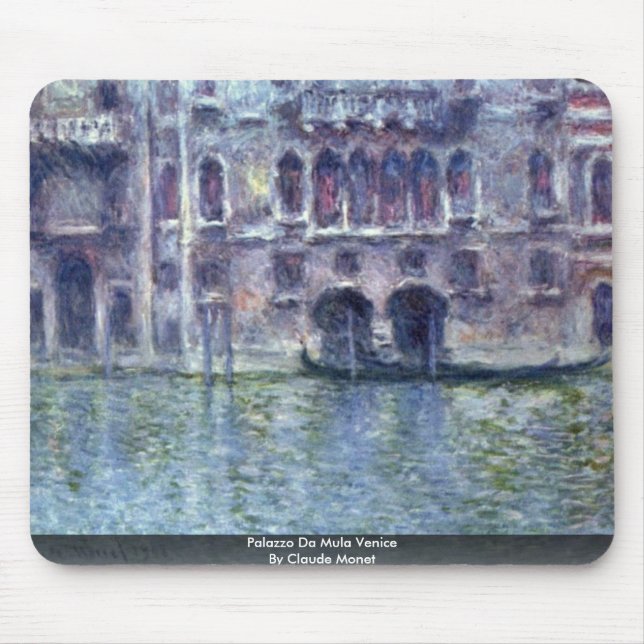 Palazzo Da Mula Venice By Claude Monet Mouse Mat (Front)