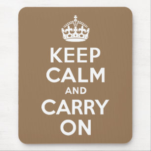 Pale Brown Keep Calm and Carry On Mouse Mat