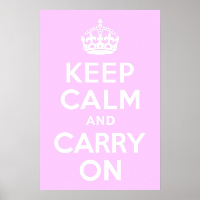 Pale Pink Keep Calm and Carry On Poster (Front)