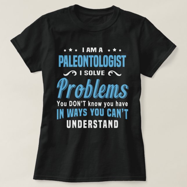 Paleontologist T-Shirt (Design Front)