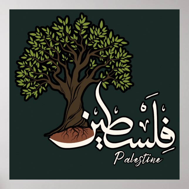 Palestine Arabic word with Palestinian Olive Tree  Poster (Front)