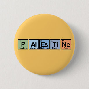 Palestine made of Elements 6 Cm Round Badge