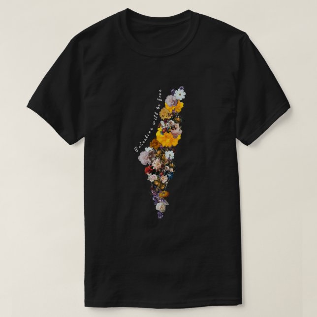 Palestine will be free  T-Shirt (Design Front)
