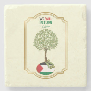 Palestinian Olive Tree: "We will Return" Stone Coaster