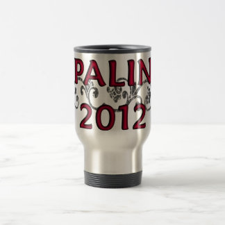 Palin 2012 Vine Travel Coffee Mug