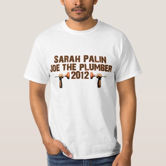 Palin Joe the Plumber 2012 T-Shirt (Front)