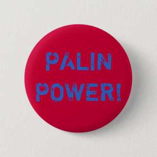 PALIN POWER! PIN