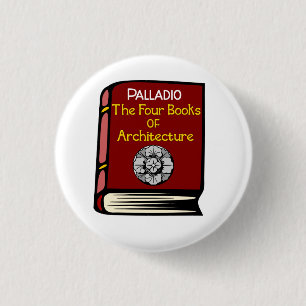 Palladio The Four Books of Architecture Button