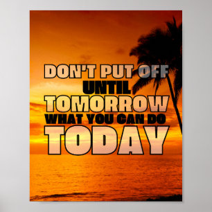 Palm beach ocean sunset   motivational phrase poster