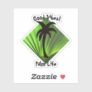 Palm Life Good Vibes Green Palm