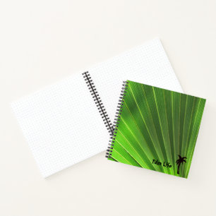 Palm Life Palm Green Frond Palm Tree Notebook