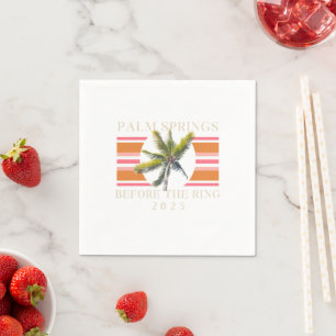 Palm Springs Before the Ring – Retro Bachelorette Napkin
