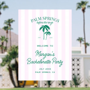 Palm Springs Before The Rings Bachelorette Welcome Poster