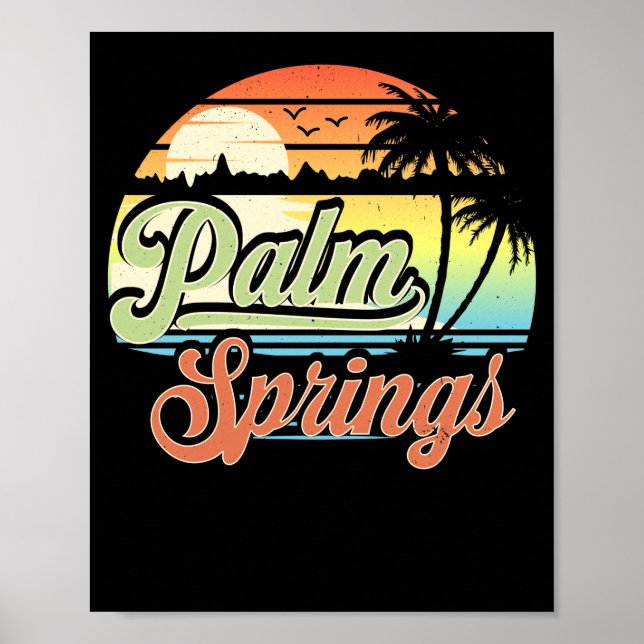 Palm Springs California Beach Vacation Sunset Poster (Front)