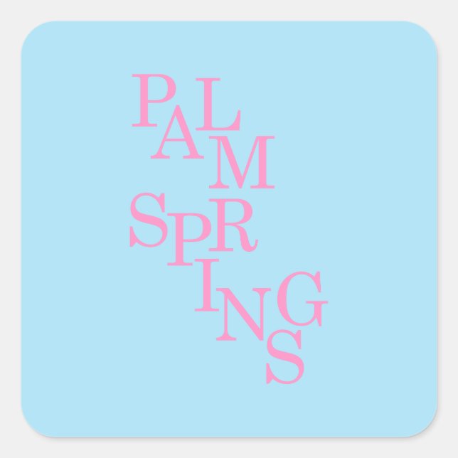 Palm Springs Pink And Blue Square Sticker (Front)