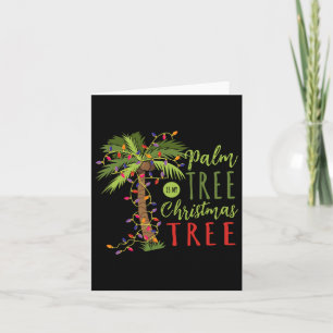 Palm Tree Is My Christmas Santa Tropical Sommer Ch Card